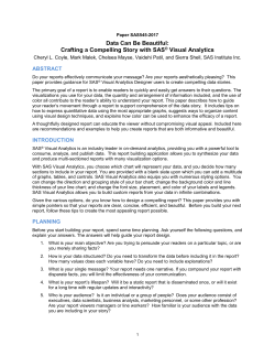 Data Can Be Beautiful: Crafting a Compelling Story with SAS