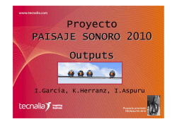 Proyecto PAISAJE SONORO 2010 Outputs