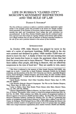 Life in Russia`s Closed City: Moscow`s Movement Restrictions and