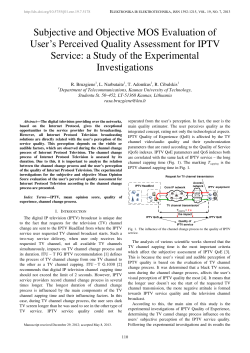 Subjective and Objective MOS Evaluation of User`s Perceived