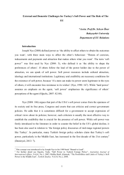 External and Domestic Challenges for Turkey`s Soft Power and The