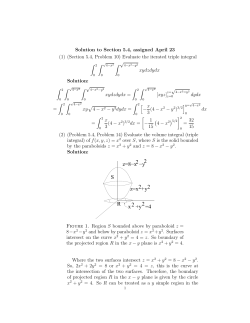 4 z=8&minus;x2&minus;y2 z=x2+y2 RS x2+y2