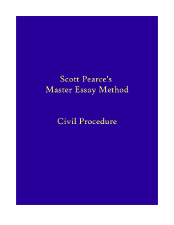 Scott Pearce`s Master Essay Method Civil Procedure