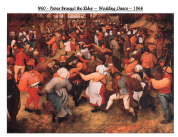 Pieter Bruegel the Elder ~ Wedding Dance ~ 1566