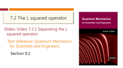 7.2 The L squared operator