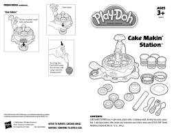 Cake Makin` Station