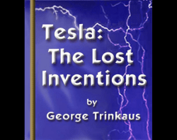 Tesla: the Lost Inventions