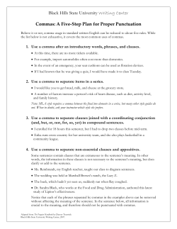 Black Hills State University Writing Center Commas: A Five