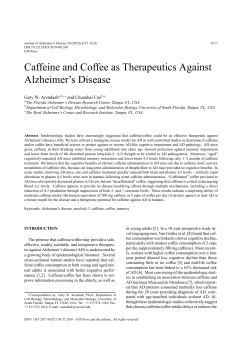 Caffeine and Coffee as Therapeutics Against Alzheimer`s Disease