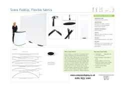 Scene FoldUp, Flexible fabrics