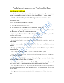 Practical geometry, symmetry and Visualising Solid Shapes