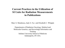 Current Practices in the Utilization of SI Units for Radiation