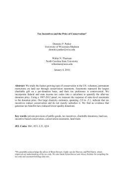 Tax Incentives and the Price of Conservation* Dominic P. Parker