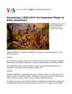 Pocahontas, 1595-1617: An Important Player in Early