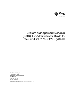 (SMS) 1.2 Administrator Guide for the Sun Fire&trade; 15K/12K Systems