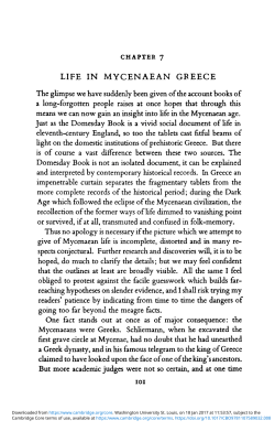 LIFE IN MYCENAEAN GREECE The glimpse we have suddenly