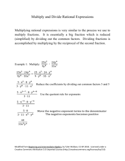 Multiply and Divide Rational Expressions ∙ =