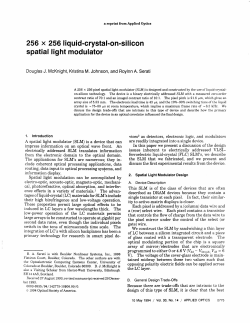 256 x 256 liquid-crystal-oll-silicon spatiaf light