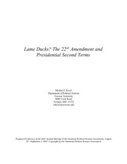 Lame Ducks? The 22nd Amendment and Presidential