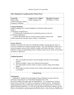 Ahimsa Center K-12 Lesson Plan Title: Mohandas K. Gandhi and