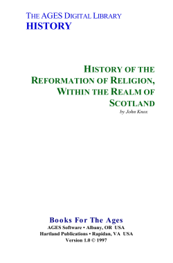 Knox - History of Reformation Within Scotland