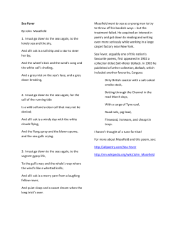 Sea Fever By John Masefield 1. I must go down to the seas again, to