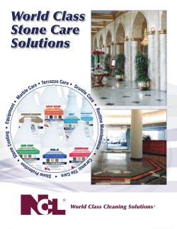 Marble Care &bull; Terrazzo Care &bull; Granite Care &bull; Routine M aintenance