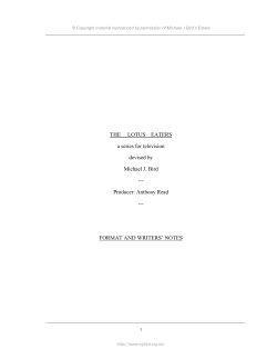 THE LOTUS EATERS a series for television devised by Michael J. Bird