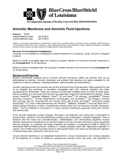 Amniotic Membrane and Amniotic Fluid Injections