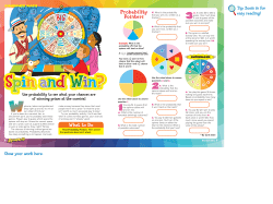 Use probability to see what your chances are of winning