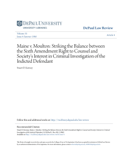 Maine v. Moulton: Striking the Balance between the Sixth