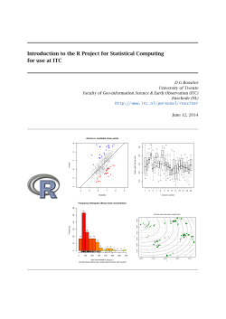Introduction to the R Project for Statistical Computing for use at ITC