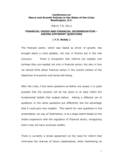 Financial Crisis and Financial Intermediation &ndash; Asking Different