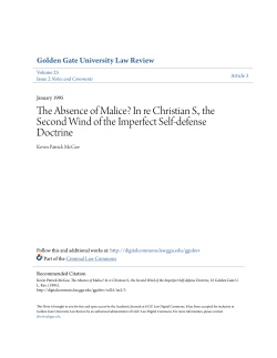 The Absence of Malice? In re Christian S., the Second Wind of the