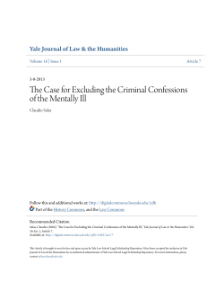 The Case for Excluding the Criminal Confessions of the Mentally Ill