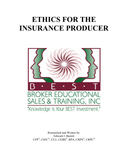 ETHICS FOR THE INSURANCE PRODUCER