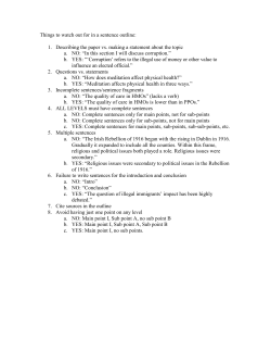 Things to watch out for in a sentence outline: