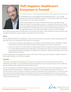 Shift Happens: Healthcare`s Ecosystem in Turmoil
