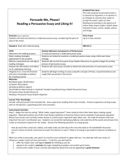 Persuade Me, Please! Reading a Persuasive Essay and Liking It!
