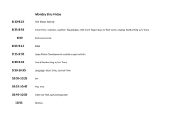 Monday thru Friday 8:10-8:25 8:25-8:50 8:50 8:55-9:15 9:15