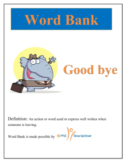 Definition: An action or word used to express well wishes when