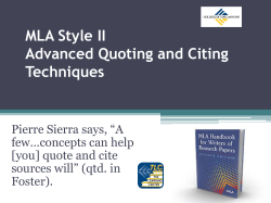 MLA Style II Advanced Quoting and Citing Techniques
