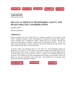 delays at freeway roadworks: safety and road user cost considerations