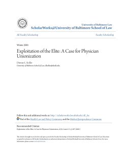 Exploitation of the Elite: A Case for Physician