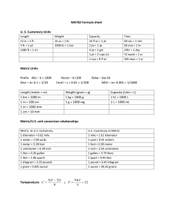 MAT82 Formula sheet U. S. Customary Units Metric Units Prefix: Kilo