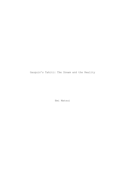 Gauguin`s Tahiti: The Dream and the Reality Emi Matsui
