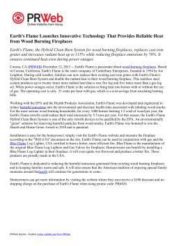 Earth`s Flame Launches Innovative Technology That Provides