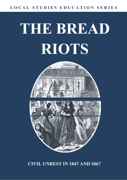 The Bread Riots 1847 to 1867