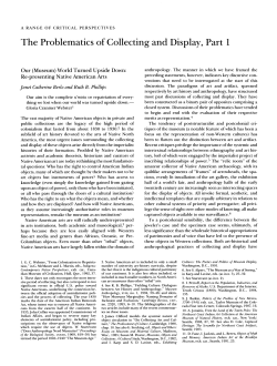 The Problematics of Collecting and Display, Part 1