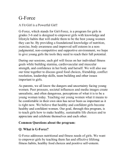 G-Force, which stands for Girl-Force, is a